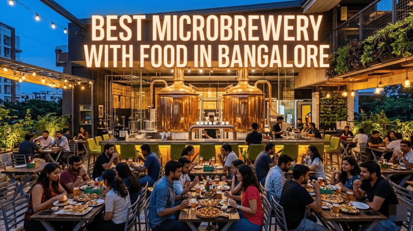 10 Best Microbrewery with Food in Bangalore 2026